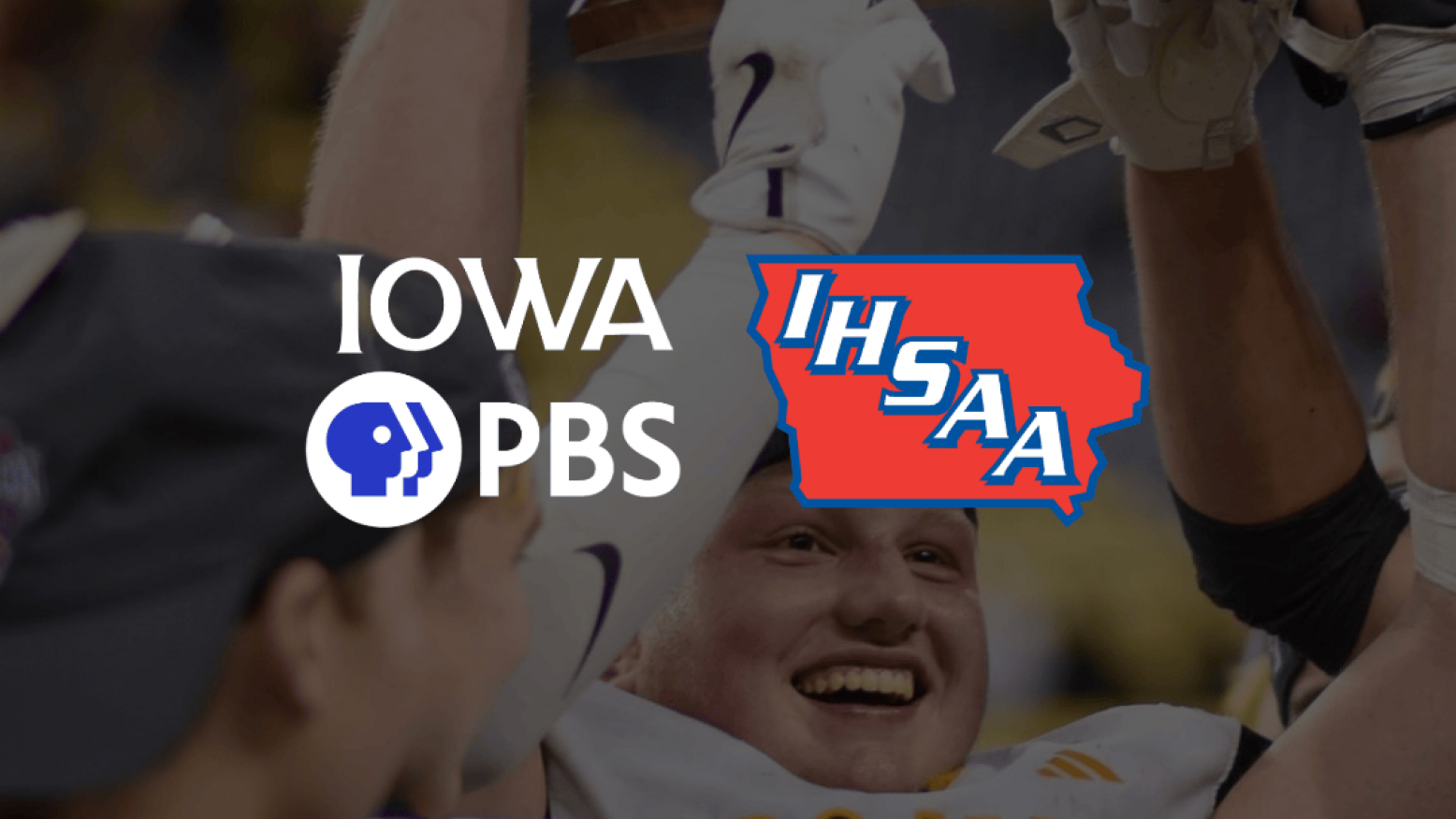 Holding championship trophy with Iowa PBS and IHSAA logos