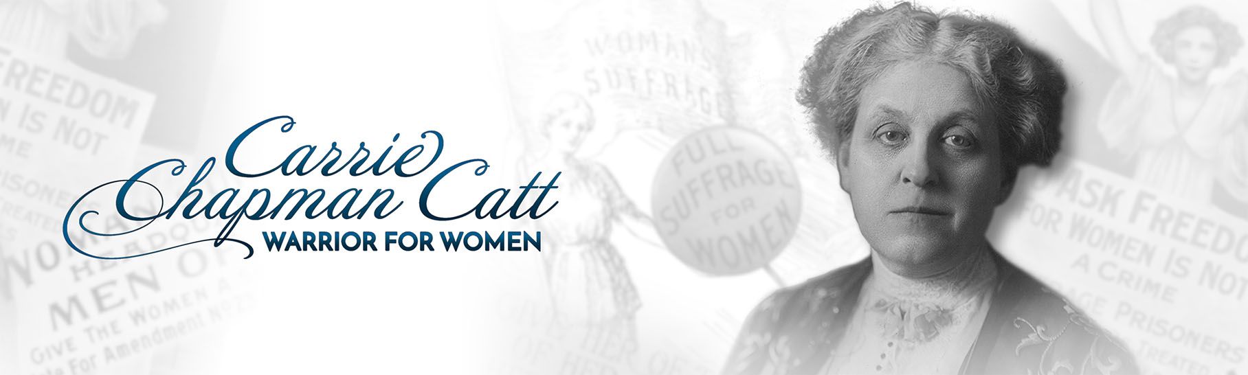 Carrie Chapman Catt: Warrior for Women