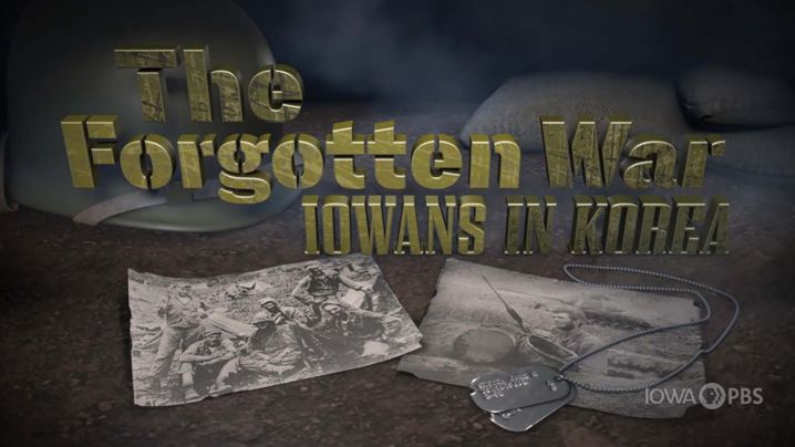 The Forgotten War: Iowans in Korea