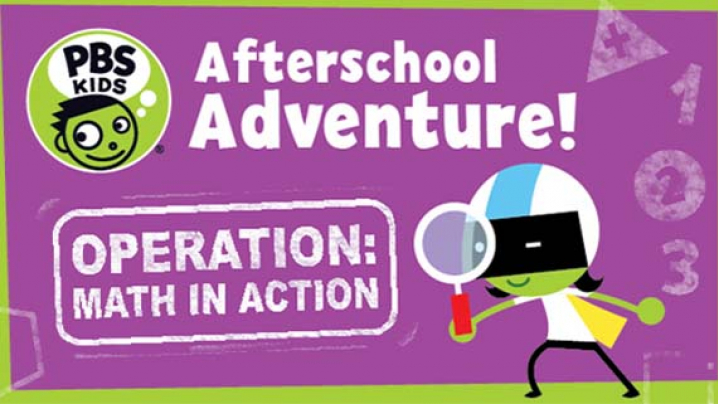 Afterschool Adventure! Operation: Math in Action