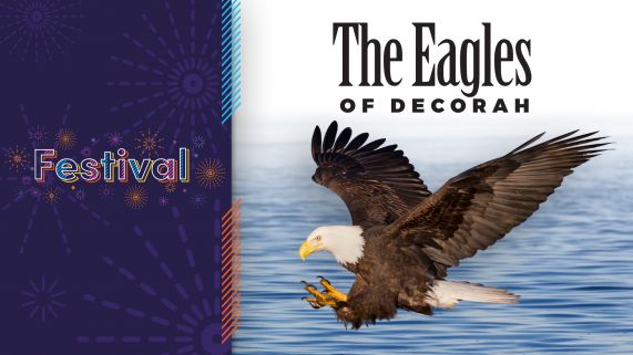 The Eagles Of Decorah (Festival 2022 Pledge Special)
