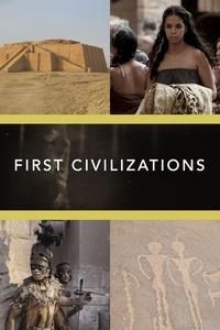 First Civilizations