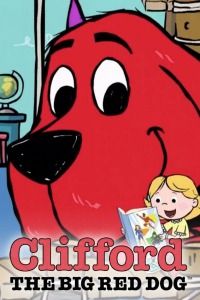 Clifford the Big Red Dog