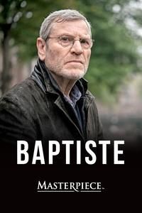 Baptiste on Masterpiece