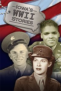 Iowa's World War II Stories