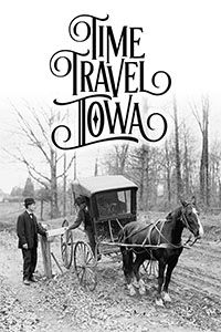 Time Travel Iowa