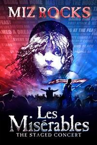Miz Rocks | Les Misérables: The Staged Concert