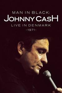 "Man in Black: Johnny Cash - Live in Denmark (1971)" above singer Johnny Cash looking down (and singing) into a microphone.