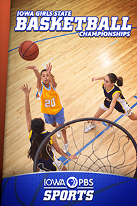 Iowa Girls Basketball State Championships