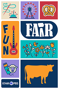 The Fair show logo and Iowa PBS logo surrounded by an assortment of colorful and fun line art imagery representing the Iowa State Fair.