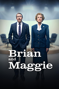 Brian and Maggie title, plus a sharply dressed man (as Brian Walden) and woman (as Margaret thatcher) on the set of a TV interview.