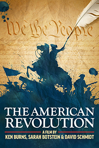 The American Revolution: A Film by Ken Burns, Sarah Botstein & David Schmidt title at the bottom. Above, is ink splattered parchment that contains the Constitution of the United States in the background. The ink moves to the foreground and creates a silhouette of a revolutionary battle. In the middle, a horseman's sword turns into a feather pen, presumably, that the pen that wrote the Constitution or created the ink splatter that we see presented.
