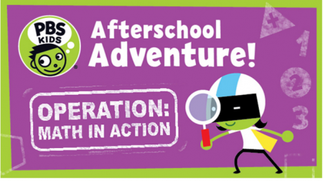 PBS KIDS Afterschool Adventure! Operation Math in Action