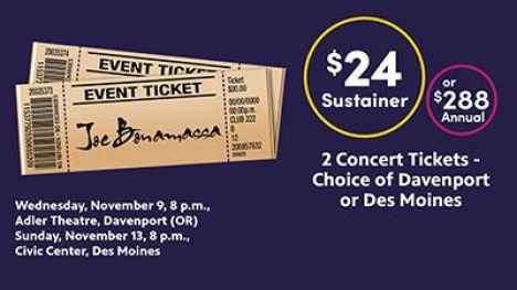 2 Tickets to Joe Bonamassa Concert Sunday. November 13, 2022, 8 p.m.,	 Civic Center, Des Moines 