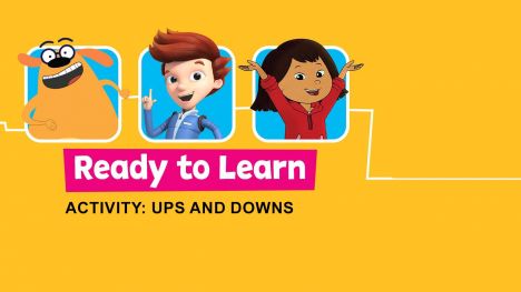 Ready to Learn Activity: Ups and Downs
