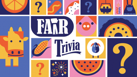 A collage of fair-related graphics; text on the graphic reads Fair Trivia