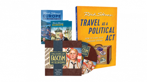 Rick Steves Fascism in Europe