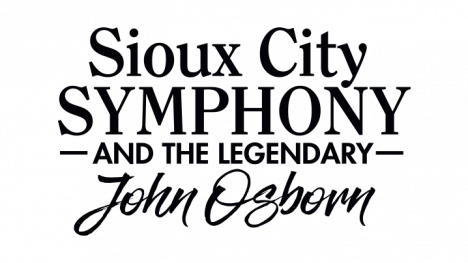 Sioux City Symphony and the Legendary John Osborn