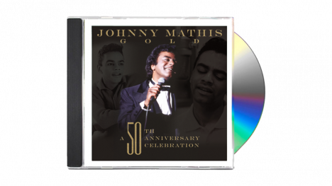 Johnny Mathis: A 50th Anniversary Celebration CD