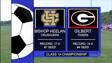 Class 1A - Gilbert Tigers vs. Sioux City Bishop Heelan Crusaders