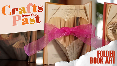 Crafts from the Past - Folded Book Art