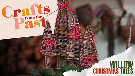 Crafts from the Past - Willow Christmas Trees