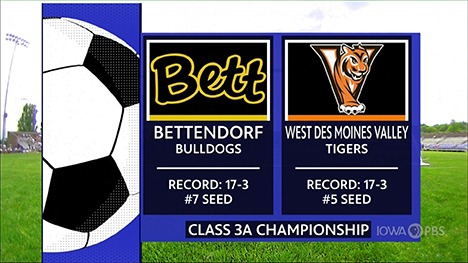 Class 3A - Valley Tigers vs. Bettendorf Bulldogs